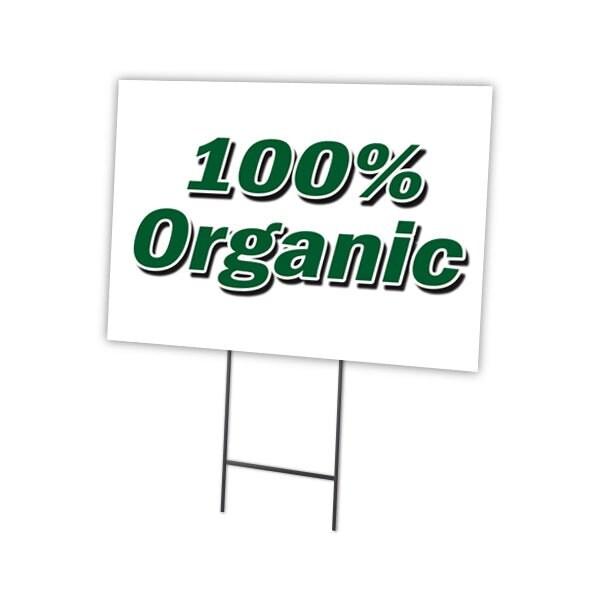 Organic Yard Sign & Stake outdoor plastic coroplast window, C-1824-DS-Organic